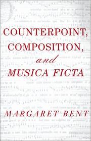 Front cover of Counterpoint, composition, and musica ficta by Margaret Bent