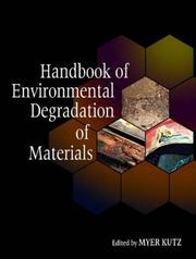 Front cover of Handbook of Environmental Degradation of Materials by Myer Kutz