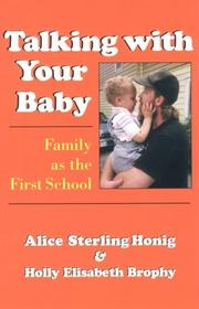 Cover of Talking with your baby by Alice S. Honig