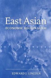 Front cover of East Asian Economic Regionalism by Edward J. Lincoln