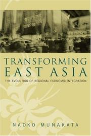 Front cover of Transforming East Asia by Naoko Munakata