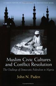 Front cover of Muslim Civic Cultures and Conflict Resolution by John N. Paden