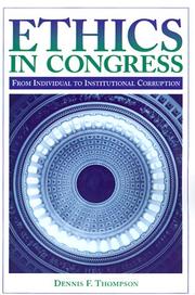 Front cover of Ethics in Congress by Dennis F. Thompson