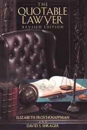 Front cover of The quotable lawyer by Elizabeth Frost-Knappman