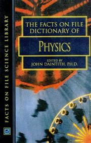 Front cover of The Facts on File dictionary of physics by John Daintith
