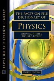 Front cover of The facts on file dictionary of physics by John Daintith