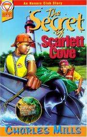 Cover of The secret of Scarlett Cove by Mills, Charles