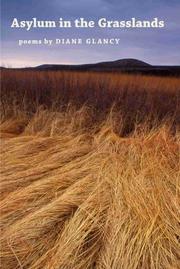 Cover of Asylum in the Grasslands by Diane Glancy