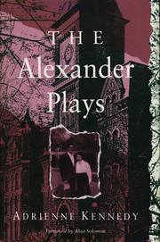 Cover of The Alexander plays by Adrienne Kennedy