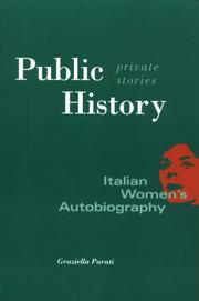 Front cover of Public history, private stories by Graziella Parati