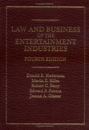 Front cover of Law and business of the entertainment industries by Donald E. Biederman