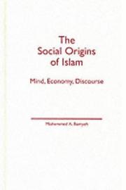 Cover of The social origins of Islam by Mohammed A. Bamyeh