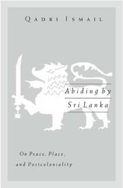 Front cover of Abiding by Sri Lanka by Qadri Ismail