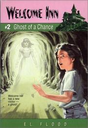 Front cover of Ghost of a chance by E. L. Flood