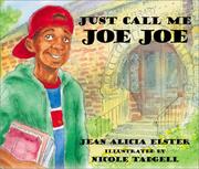 Cover of Just call me Joe Joe by Jean Alicia Elster