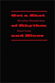 Front cover of Get a Shot of Rhythm and Blues by Richard Younger