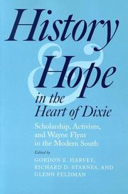 Front cover of History and hope in the heart of Dixie by Gordon E. Harvey