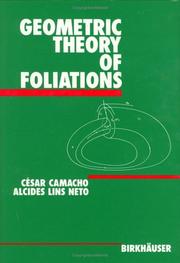 Front cover of Geometric theory of foliations by César Camacho