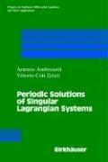 Front cover of Periodic solutions of singular Lagrangian systems by A. Ambrosetti