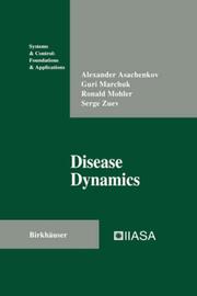 Cover of Disease dynamics by Alexander Asachenkov