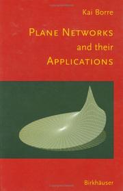 Front cover of Plane Networks and their Applications by Kai Borre