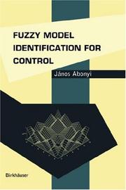 Cover of Fuzzy Model Identification for Control (Systems & Control: Foundations & Applications) by Janos Abonyi
