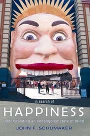 Front cover of In Search of Happiness by John F. Schumaker