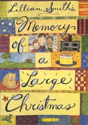 Front cover of Memory of a large Christmas by Lillian Eugenia Smith