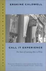 Cover of Call it experience by Erskine Caldwell