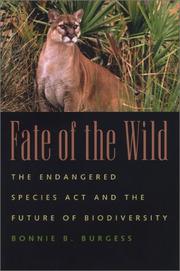 Front cover of Fate of the wild by Bonnie B. Burgess