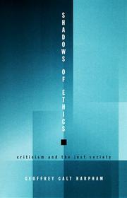 Front cover of Shadows of Ethics by Geoffrey Galt Harpham