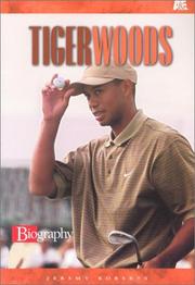 Front cover of Tiger Woods (Biography (a & E)) by Jeremy Roberts