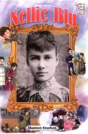 Cover of Nellie Bly by Shannon Knudsen