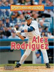 Cover of Alex Rodriguez by Serena Kappes