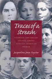 Cover of Traces of a stream by Jacqueline Jones Royster