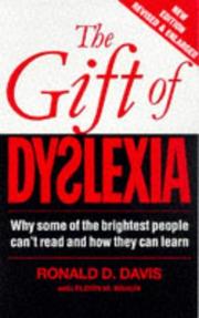 Front cover of The Gift of Dyslexia by Eldon M. Braun