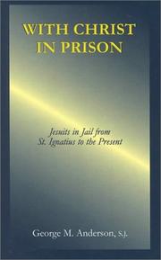 Front cover of With Christ in prison by Anderson, George M. S.J.