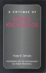 Front cover of A critique of moral knowledge by Yves René Marie Simon