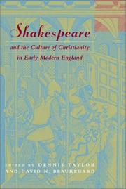 Cover of Shakespeare and the culture of Christianity in early modern England by Dennis Taylor