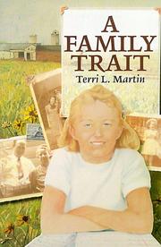 Front cover of A family trait by Terri Martin