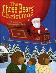 Cover of The Three Bears' Christmas by Kathy Duval