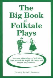 Front cover of The Big book of folktale plays by Sylvia E. Kamerman