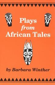 Front cover of Plays from African tales by Barbara Winther