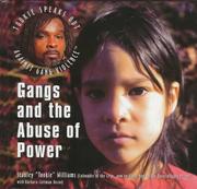 Cover of Gangs and the abuse of power by Ajamu Niamke Kamara