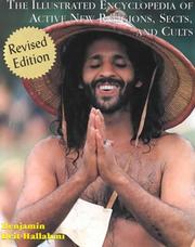 Cover of The illustrated encyclopedia of active new religions, sects, and cults by Benjamin Beit-Hallahmi