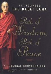 Front cover of Path of wisdom, path of peace by His Holiness Tenzin Gyatso the XIV Dalai Lama
