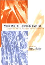 Front cover of Wood and cellulosic chemistry by David N.-S. Hon