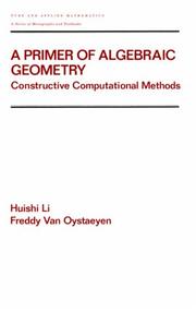 Front cover of A primer of algebraic geometry by Huishi Li