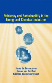 Front cover of Efficiency and sustainability in the energy and chemical industries by Jakob de Swaan Arons