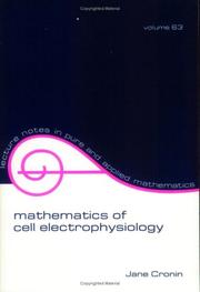 Front cover of Mathematics of cell electrophysiology by Jane Cronin